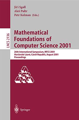 E-Book (pdf) Mathematical Foundations of Computer Science 2001 von 
