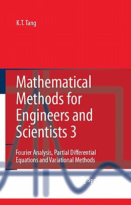 E-Book (pdf) Mathematical Methods for Engineers and Scientists 3 von Kwong-Tin Tang