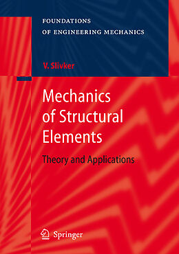 Fester Einband Mechanics of Structural Elements von Vladimir Slivker