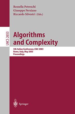 E-Book (pdf) Algorithms and Complexity von Rosella Petreschi, Giuseppe Persiano, Riccardo Silvestri