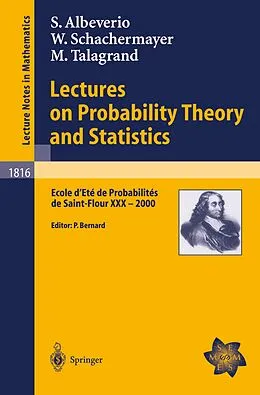 E-Book (pdf) Lectures on Probability Theory and Statistics von Sergio Albeverio, Walter Schachermayer