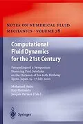 E-Book (pdf) Computational Fluid Dynamics for the 21st Century von Mohamed Hafez, Koji Morinishi, Jacques Periaux