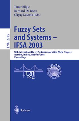 E-Book (pdf) Fuzzy Sets and Systems - IFSA 2003 von 