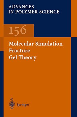 E-Book (pdf) Molecular Simulation Fracture Gel Theory von 