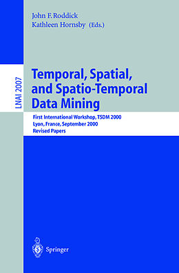 E-Book (pdf) Temporal, Spatial, and Spatio-Temporal Data Mining von 