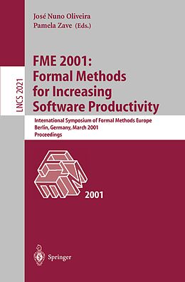 E-Book (pdf) FME 2001: Formal Methods for Increasing Software Productivity von 