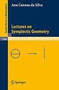 E-Book (pdf) Lectures on Symplectic Geometry von Ana Cannas Da Silva