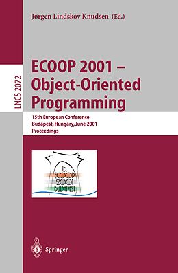 E-Book (pdf) ECOOP 2001 - Object-Oriented Programming von Jorgen Lindskov Knudsen