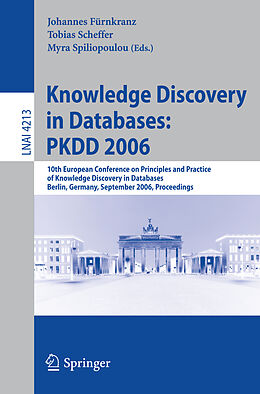 Kartonierter Einband Knowledge Discovery in Databases: PKDD 2006 von 