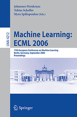Kartonierter Einband Machine Learning: ECML 2006 von 