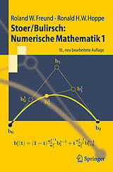 Kartonierter Einband Stoer/Bulirsch: Numerische Mathematik 1 von Roland W. Freund, Ronald W. Hoppe