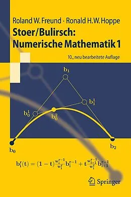 E-Book (pdf) Stoer/Bulirsch: Numerische Mathematik 1 von Roland W. Freund, Ronald W. Hoppe