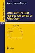 E-Book (pdf) Yetter-Drinfel'd Hopf Algebras over Groups of Prime Order von Yorck Sommerhäuser