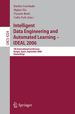 Kartonierter Einband Intelligent Data Engineering and Automated Learning - IDEAL 2006 von 