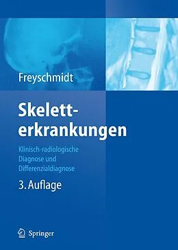E-Book (pdf) Skeletterkrankungen von Jürgen Freyschmidt