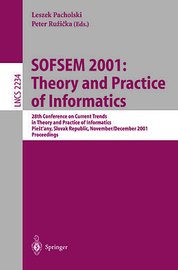 E-Book (pdf) SOFSEM 2001: Theory and Practice of Informatics von 