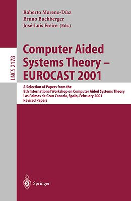 E-Book (pdf) Computer Aided Systems Theory - EUROCAST 2001 von 