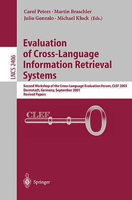 E-Book (pdf) Evaluation of Cross-Language Information Retrieval Systems von 