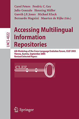 Kartonierter Einband Accessing Multilingual Information Repositories von 