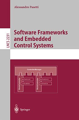 E-Book (pdf) Software Frameworks and Embedded Control Systems von Alessandro Pasetti