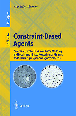 E-Book (pdf) Constraint-Based Agents von Alexander Nareyek