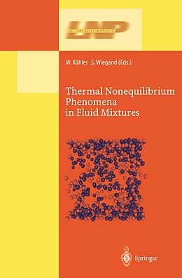 E-Book (pdf) Thermal Nonequilibrium Phenomena in Fluid Mixtures von 