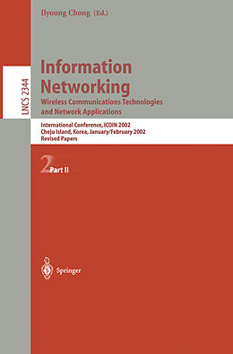 E-Book (pdf) Information Networking: Wireless Communications Technologies and Network Applications von 