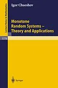E-Book (pdf) Monotone Random Systems Theory and Applications von Igor Chueshov