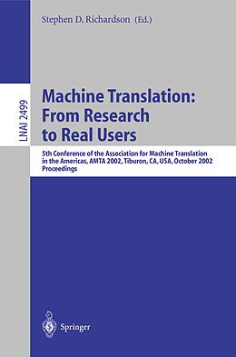 E-Book (pdf) Machine Translation: From Research to Real Users von 