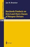 E-Book (pdf) Borcherds Products on O(2,l) and Chern Classes of Heegner Divisors von Jan H. Bruinier