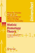 E-Book (pdf) Motivic Homotopy Theory von Bjorn Ian Dundas, Marc Levine, P. A. Østvær