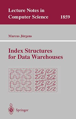 E-Book (pdf) Index Structures for Data Warehouses von Marcus Jürgens