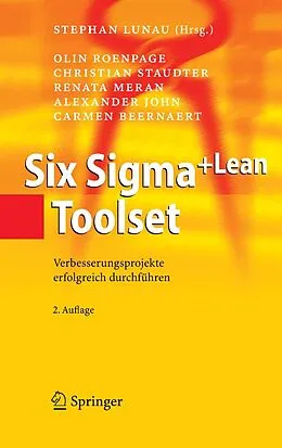 E-Book (pdf) Six Sigma+Lean Toolset von Olin Roenpage, Christian Staudter, Renata Meran