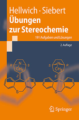 Kartonierter Einband Übungen zur Stereochemie von Karl-Heinz Hellwich, Carsten Siebert