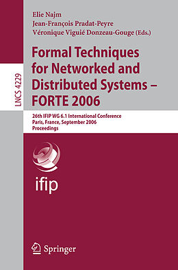 Kartonierter Einband Formal Techniques for Networked and Distributed Systems - FORTE 2006 von 