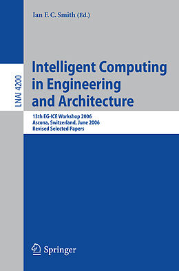 Kartonierter Einband Intelligent Computing in Engineering and Architecture von 