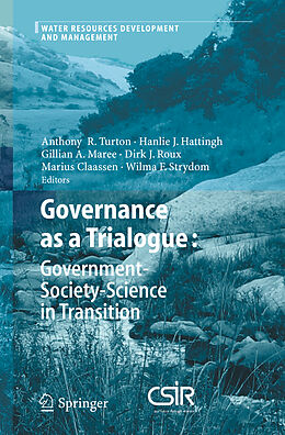 Livre Relié Governance as a Trialogue: Government-Society-Science in Transition de 