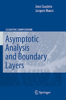 Livre Relié Asymptotic Analysis and Boundary Layers de Jacques Mauss, Jean Cousteix