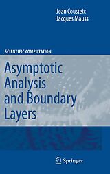 eBook (pdf) Asymptotic Analysis and Boundary Layers de Jean Cousteix, Jacques Mauss