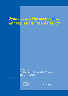 Livre Relié Dynamics and Thermodynamics with Nuclear Degrees of Freedom de 