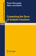 E-Book (pdf) Computing the Zeros of Analytic Functions von Peter Kravanja, Marc Van Barel