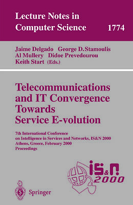 E-Book (pdf) Telecommunications and IT Convergence. Towards Service E-volution von 