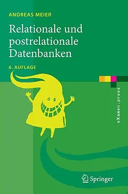 E-Book (pdf) Relationale und postrelationale Datenbanken von Andreas Meier