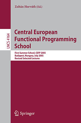 Kartonierter Einband Central European Functional Programming School von Zoltán Horváth