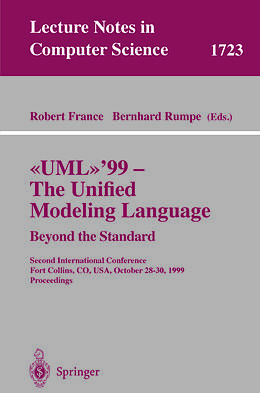E-Book (pdf) UML'99 - The Unified Modeling Language: Beyond the Standard von 