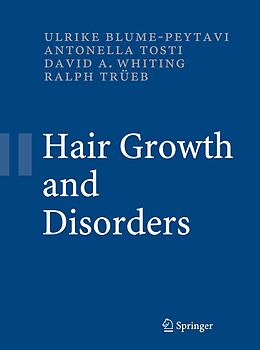 E-Book (pdf) Hair Growth and Disorders von Ulrike Blume-Peytavi, Antonella Tosti, Ralph M. Trüeb