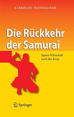 E-Book (pdf) Die Rückkehr der Samurai von Albrecht Rothacher