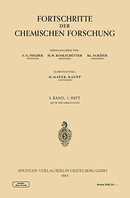 E-Book (pdf) Fortschritte der Chemischen Forschung von F. G. Fischer, H. W. Kohlschütter, K. L. Schäfer