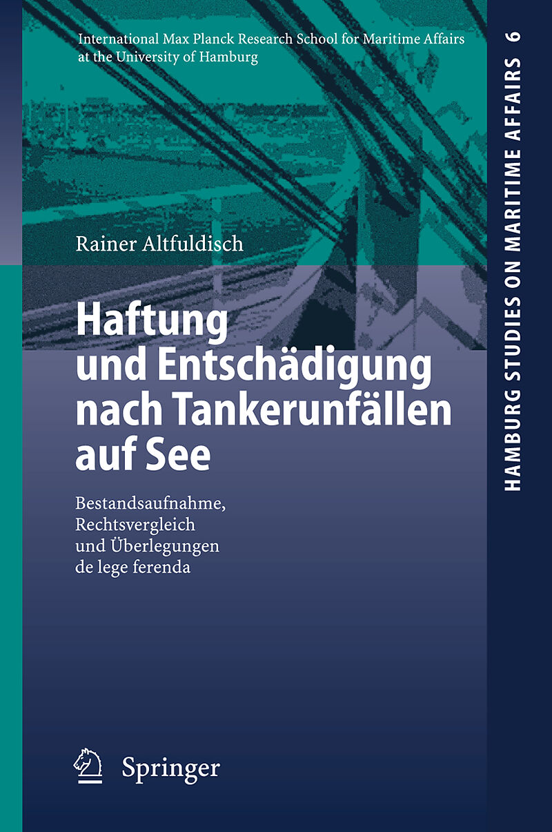 Haftung und Entschädigung nach Tankerunfällen auf See