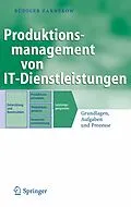 E-Book (pdf) Produktionsmanagement von IT-Dienstleistungen von Rüdiger Zarnekow